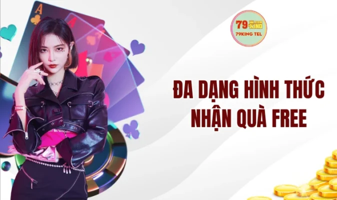 Tặng Tiền Cược Miễn Phí - Ưu Đãi Hấp Dẫn Dành Cho Bạn 16 Đa dạng hình thức nhận quà free